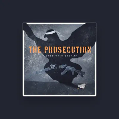 Listen to The Prosecution, watch music videos, read bio, see tour dates & more!