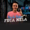 Fuga Nela - MC Boy da Penha lyrics