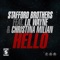 Hello (feat. Lil Wayne & Christina Milian) - Stafford Brothers lyrics