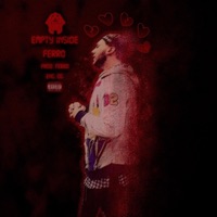 Empty Inside - Single - Ferro