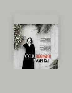 Hör dir Cecilia Thorngren an, schau dir Musikvideos an, lies die Biografie, finde Tourdaten und mehr!