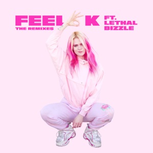 Feel OK (feat. Lethal Bizzle) [Remixes] - Single