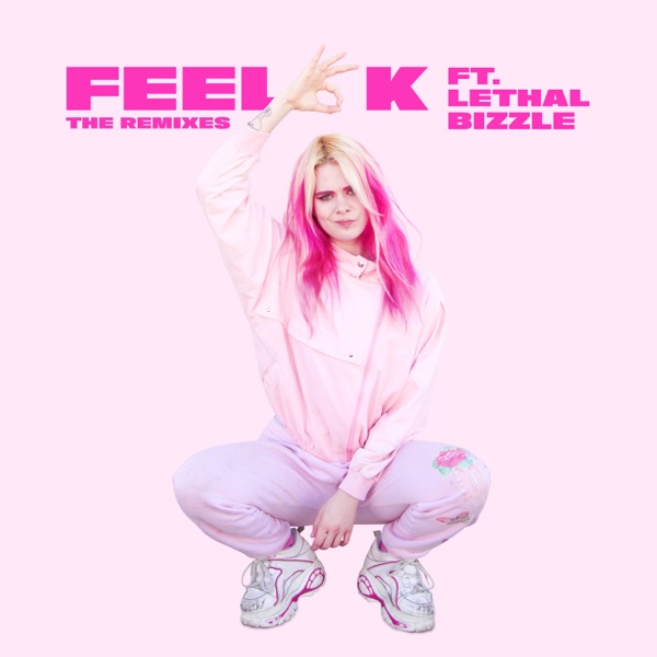 Feel OK (feat. Lethal Bizzle) [Remixes] - Single