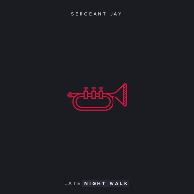 Late Night Walk - Single