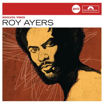 Soulful Vibes - Roy Ayers Soulful Vibes - Roy Ayers