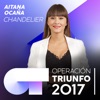 Chandelier (Operación Triunfo 2017) - Single