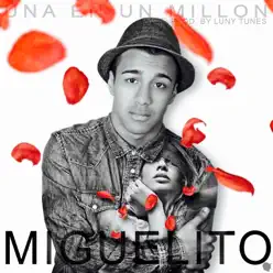 Una En Un Millon - Single - Miguelito