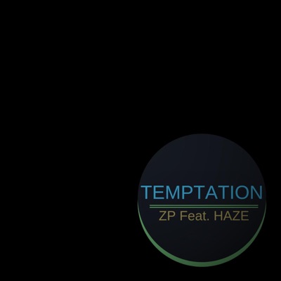 Temptation (feat. ZP) - Single