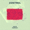 Control (feat. Mariah) - Single