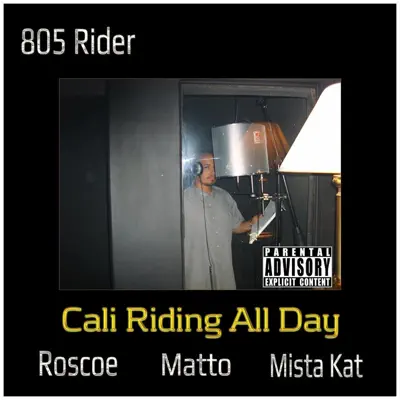 Cali Riding All Day - Single - Roscoe