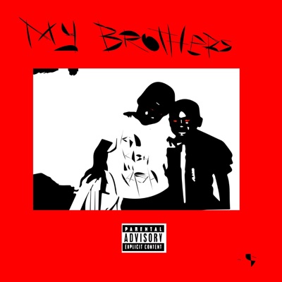 My Brothers X Freestyle - Single