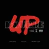 Stream & download Double Up (feat. Stalley & Freddie Gibbs) - Single