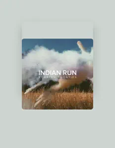 聆聽 Indian Run、觀看音樂影片、閱讀小傳、查看巡演日期等！