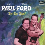 Smoke Rings (feat. Mary Ford) by Les Paul & Mary Ford