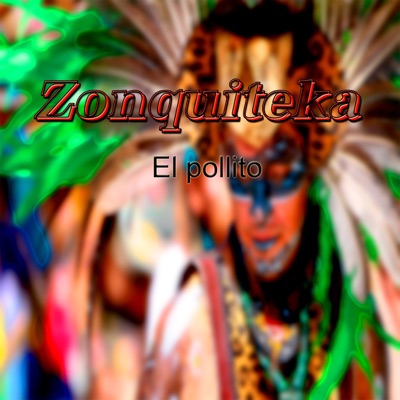 Zonquiteka - Single