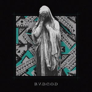 B.a.d.g.o.d. (feat. Danni Ble & Movinfast)