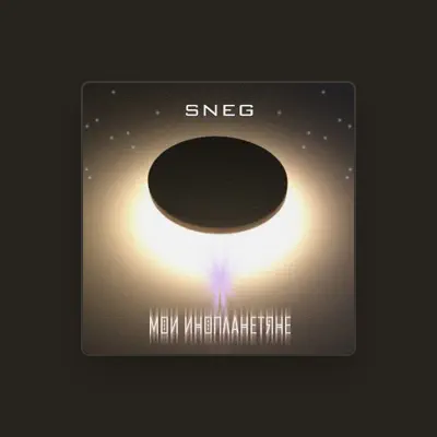 Listen to SNEG, watch music videos, read bio, see tour dates & more!