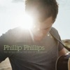 Phillip Philips - Home