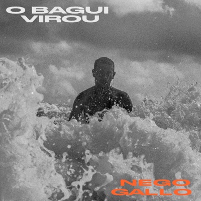 O Bagui Virou - Single
