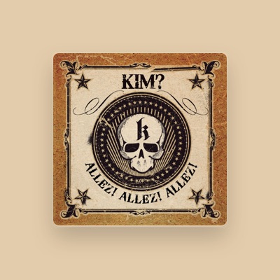 Listen to KIM?, watch music videos, read bio, see tour dates & more!