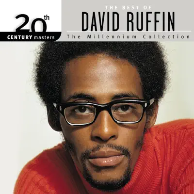 20th Century Masters - The Millennium Collection: The Best of David Ruffin - David Ruffin 20th Century Masters - The Millennium Collection: The Best of David Ruffin - David Ruffin