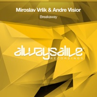Breakaway - Single - Miroslav Vrlik & Andre Visior