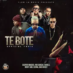 Te Boté (Remix) [feat. Darell, Nicky Jam & Ozuna] - Single - Nio García