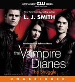 The Vampire Diaries: The Struggle - L. J. Smith Cover Art