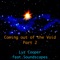 Coming Out of the Void, Pt. 2 (feat. Soundscapes) - Lyz Cooper lyrics