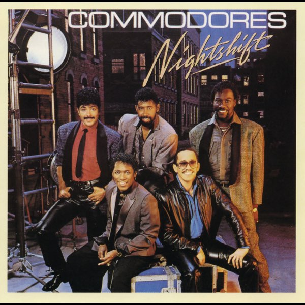 Nightshift - Album by The Commodores - Apple Music