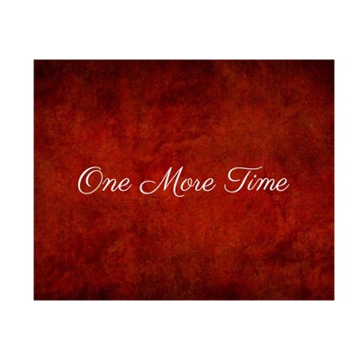 One More Time (feat. Cnyce & Ms. Reecy) - Single