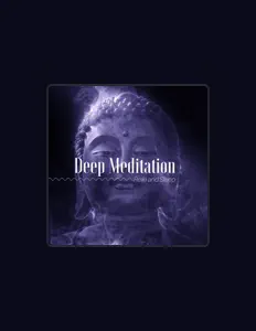 Ouve Deep Meditation Masters, vê vídeos de música, lê a biografia, vê as datas da digressão e muito mais!