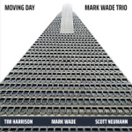 Mark Wade Trio - Another Night in Tunisia