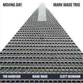 Mark Wade Trio - Wide Open