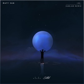 Idk. (Sublab Remix) Matt Van