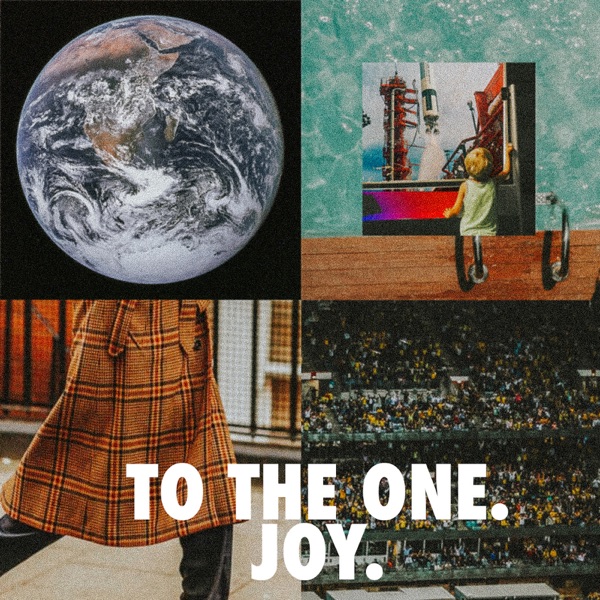 UPPERROOM - To the One. Joy. - EP
