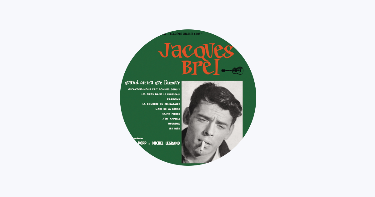ジャック・ブレル - Apple Music