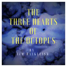 The Three Hearts of the Octopus (Unabridged)