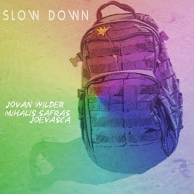 Jovan Wilder, Mihalis Safras & Joevasca - Slow Down