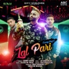 Lal Pari - Single