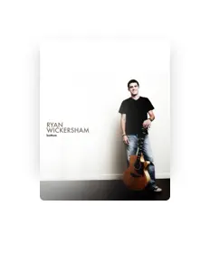 Ouça Ryan Wickersham, assista a videoclipes, leia a biografia, veja as datas das turnês e mais!