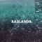 Badlands - Alyssa Reid lyrics