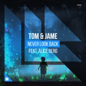 Never Look Back (feat. Alice Berg) artwork