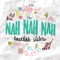 Nah Nah Nah - Haschak Sisters lyrics