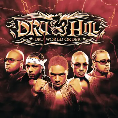Dru World Order - Dru Hill