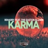 Karma (feat. The Easton Ellises) - Single