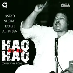 Haq Ali Ali Haq - Single - Nusrat Fateh Ali Khan Haq Ali Ali Haq - Single - Nusrat Fateh Ali Khan