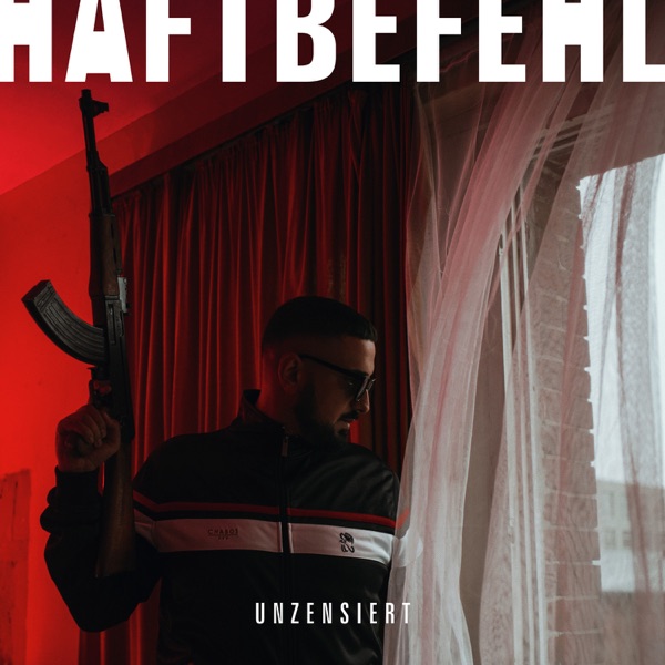 Unzensiert (Deluxe) - Haftbefehl