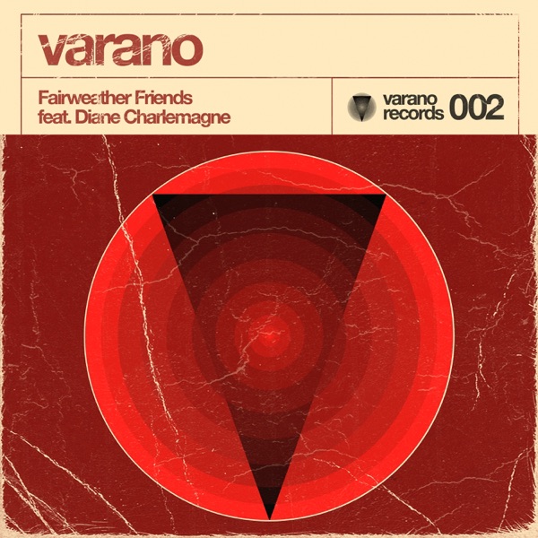 Fairweather Friends (feat. Diane Charlemagne) - Single