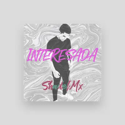 Listen to Shadel Mx, watch music videos, read bio, see tour dates & more!